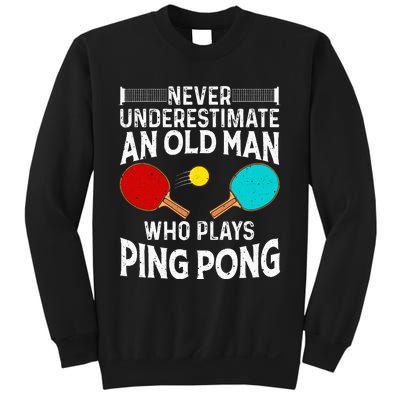 Ping Pong Design Dad Grandpa Table Tennis Player Sweatshirt