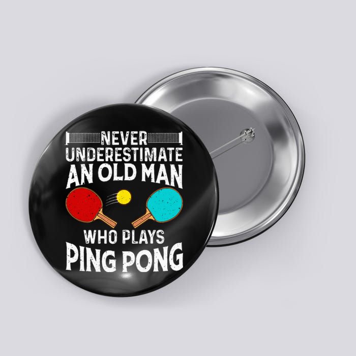 Ping Pong Design Dad Grandpa Table Tennis Player Button