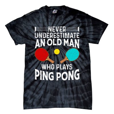 Ping Pong Design Dad Grandpa Table Tennis Player Tie-Dye T-Shirt