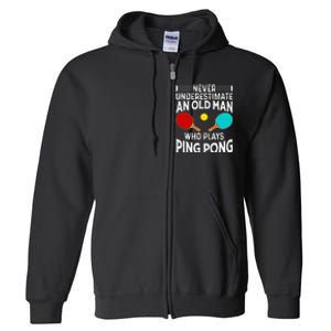 Ping Pong Design Dad Grandpa Table Tennis Player Full Zip Hoodie