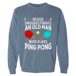 Ping Pong Design Dad Grandpa Table Tennis Player Garment-Dyed Sweatshirt