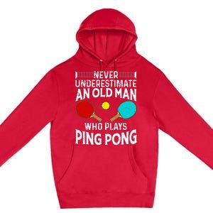 Ping Pong Design Dad Grandpa Table Tennis Player Premium Pullover Hoodie