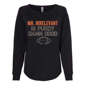 Purdy Purdy Damn Good Football Quarterback Womens California Wash Sweatshirt