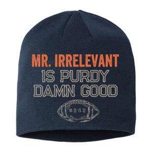 Purdy Purdy Damn Good Football Quarterback Sustainable Beanie