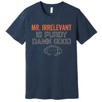 Purdy Purdy Damn Good Football Quarterback Premium T-Shirt