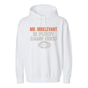 Purdy Purdy Damn Good Football Quarterback Garment-Dyed Fleece Hoodie