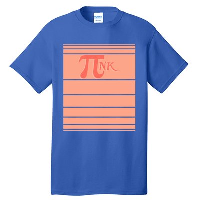 Pink Pi Day 3 14 Number Symbol Math Science Nerd Geek Gift Cool Gift Tall T-Shirt