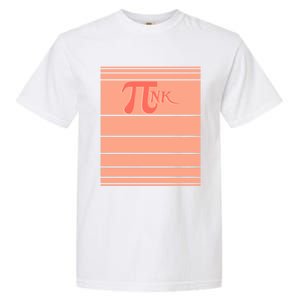 Pink Pi Day 3 14 Number Symbol Math Science Nerd Geek Gift Cool Gift Garment-Dyed Heavyweight T-Shirt