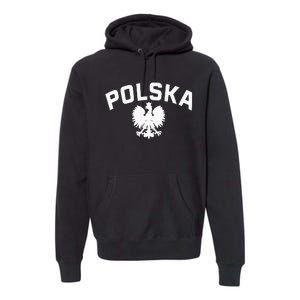 Polska Polish Eagle Poland Polish Ancestry Dyngus Day Premium Hoodie