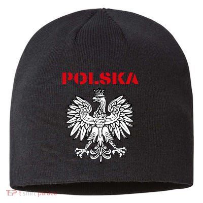 Polska Poland Eagle Poland Heritage Polish Pride Roots Sustainable Beanie