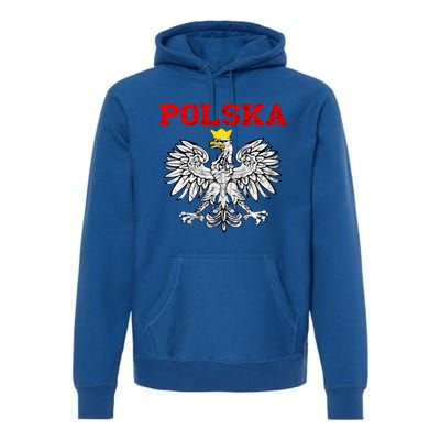 Polska Polish Eagle Poland Flag Polish Pride Polska Poland Gift Premium Hoodie