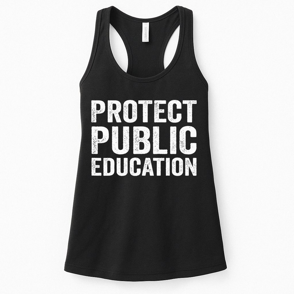 Protect Public Education Public Teacher School Womens Tank Top