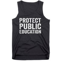 Protect Public Education Public Teacher School Tank Top