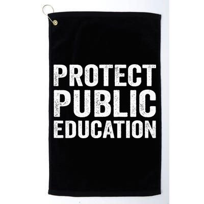 Protect Public Education Public Teacher School Golf Towel