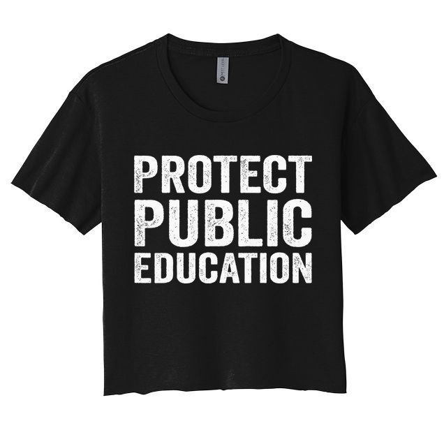 Protect Public Education Public Teacher School Crop Top