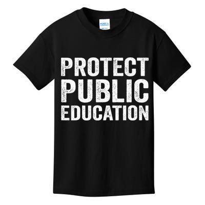Protect Public Education Public Teacher School Kids T-Shirt