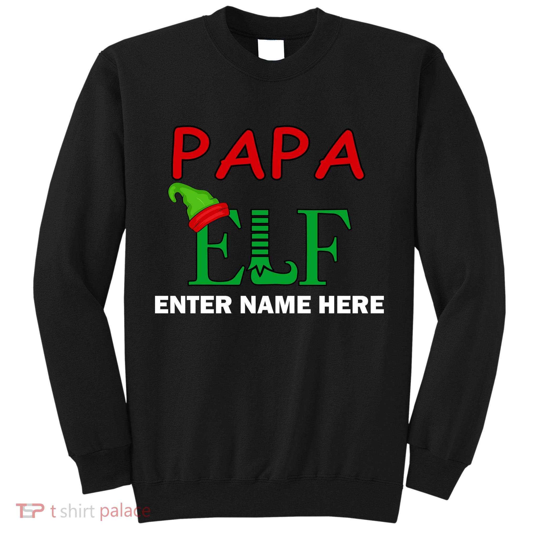 Personalize Papa Elf Custom Family Matching Christmas Tall Sweatshirt