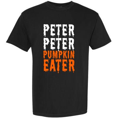 Peter Pumpkin Eater Halloween Costume Couple Great Gift Garment-Dyed Heavyweight T-Shirt