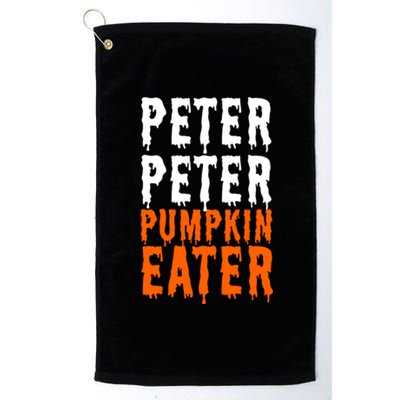 Peter Pumpkin Eater Halloween Costume Couple Great Gift Platinum Collection Golf Towel