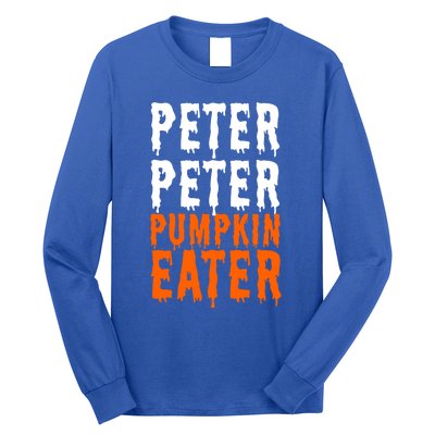 Peter Pumpkin Eater Halloween Costume Couple Great Gift Long Sleeve Shirt