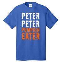 Peter Pumpkin Eater Halloween Costume Couple Great Gift Tall T-Shirt