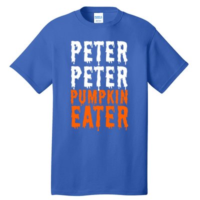 Peter Pumpkin Eater Halloween Costume Couple Great Gift Tall T-Shirt