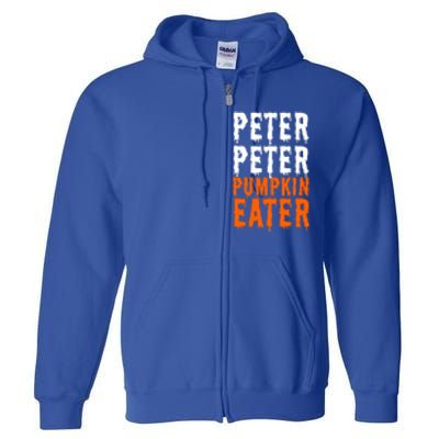 Peter Pumpkin Eater Halloween Costume Couple Great Gift Full Zip Hoodie