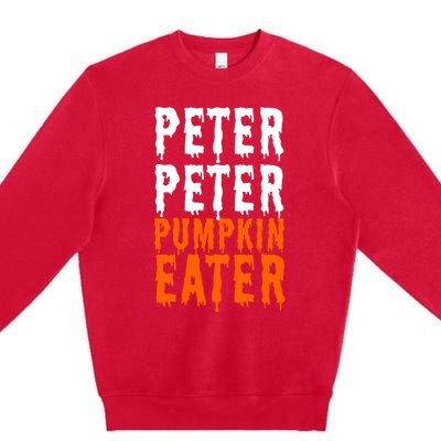 Peter Pumpkin Eater Halloween Costume Couple Great Gift Premium Crewneck Sweatshirt