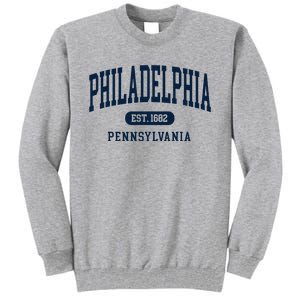 Philadelphia PA Est 1871 Arched Varsity Text Philly Tall Sweatshirt