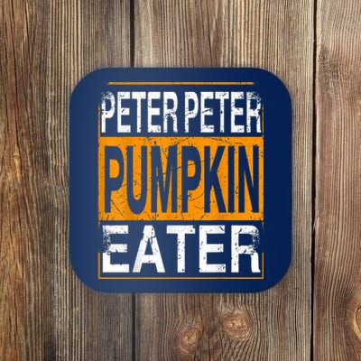 Peter Pumpkin Eater Halloween Funny Distressed Coaster