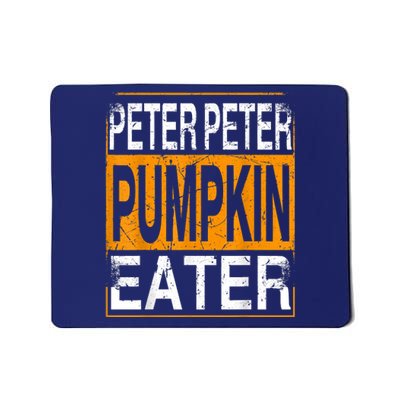 Peter Pumpkin Eater Halloween Funny Distressed Mousepad