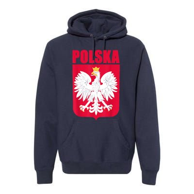 Polska Poland Eagle Polish Soccer Team Flag Jersey Fans Premium Hoodie