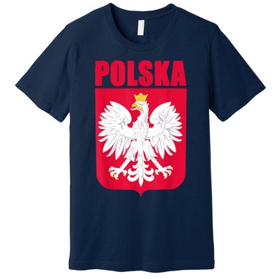 Polska Poland Eagle Polish Soccer Team Flag Jersey Fans Premium T-Shirt