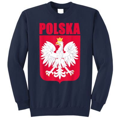 Polska Poland Eagle Polish Soccer Team Flag Jersey Fans Tall Sweatshirt