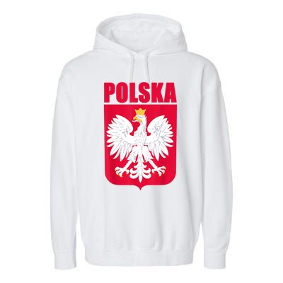 Polska Poland Eagle Polish Soccer Team Flag Jersey Fans Garment-Dyed Fleece Hoodie