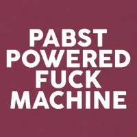 Pabst Powered Fck Machine 16oz Travel Tumbler