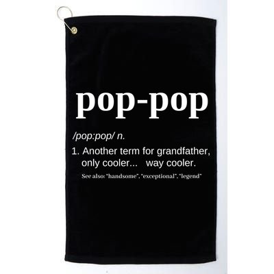 Pop Pop Funny Gift Grandpa Fathers Day Great Gift Popgiftpop Tee Golf Towel