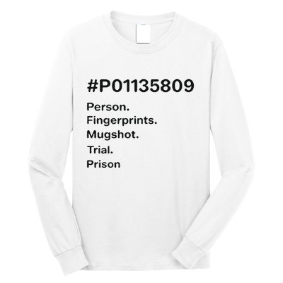 P01135809 Person Fingerprints Mugshot Trial Prison Long Sleeve Shirt