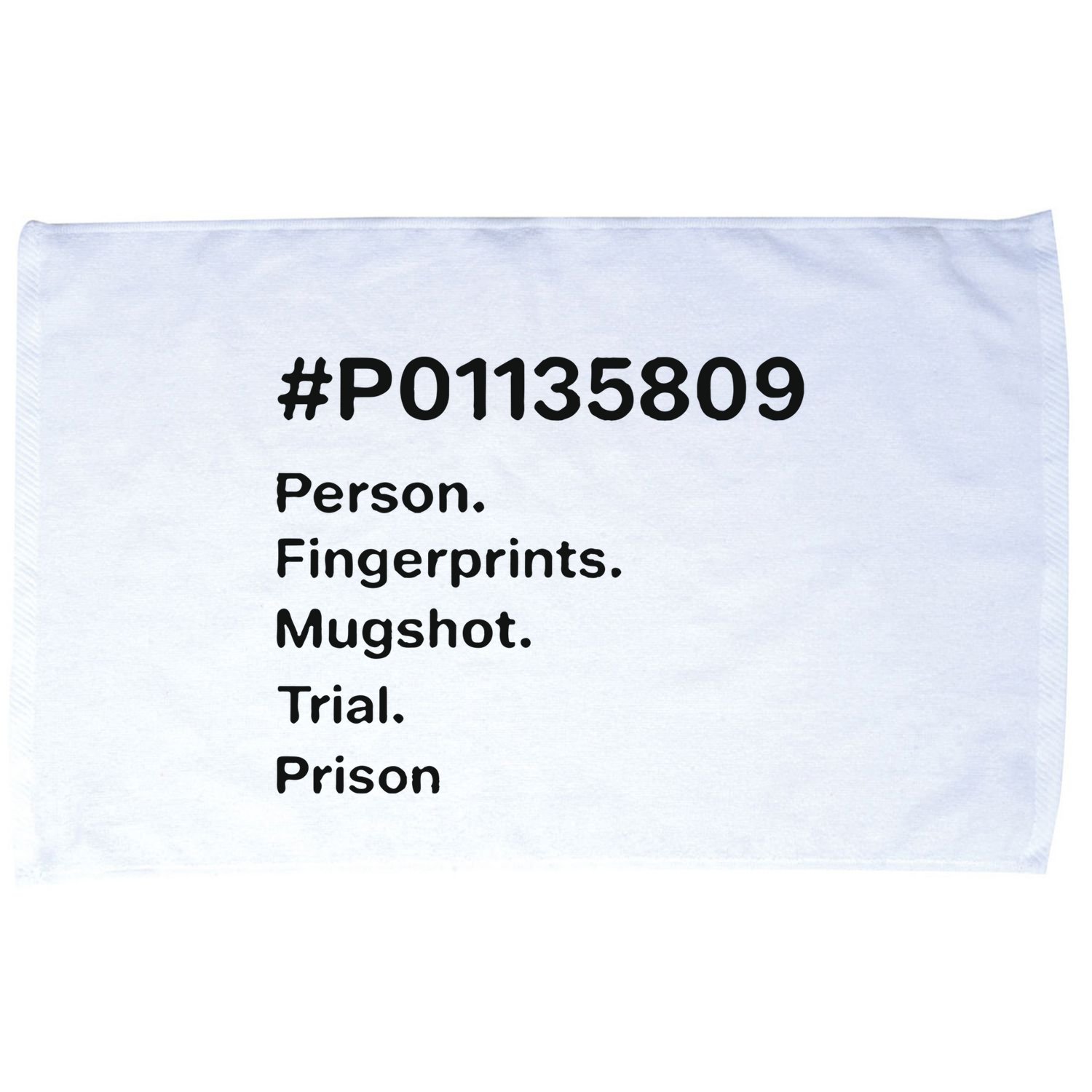 P01135809 Person Fingerprints Mugshot Trial Prison Microfiber Hand Towel