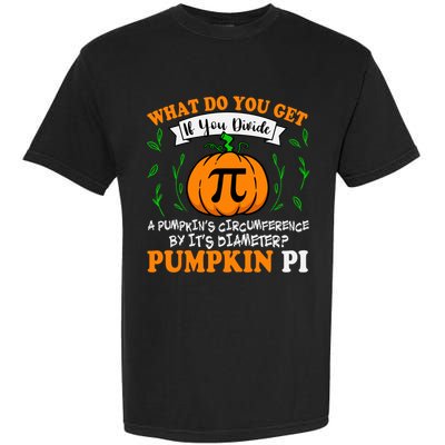 Pumpkin Pi Funny Halloween Thanksgiving Pie Math Pi Day Gift Garment-Dyed Heavyweight T-Shirt