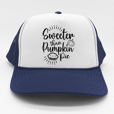 Pumkin Pie For Halloween Thanksgiving Christmas Pie Lover Cool Gift Trucker Hat