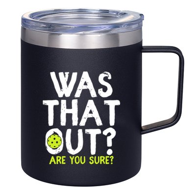 Pickleball Player Funny Sayings 12oz Stainless Steel Coffee Mug