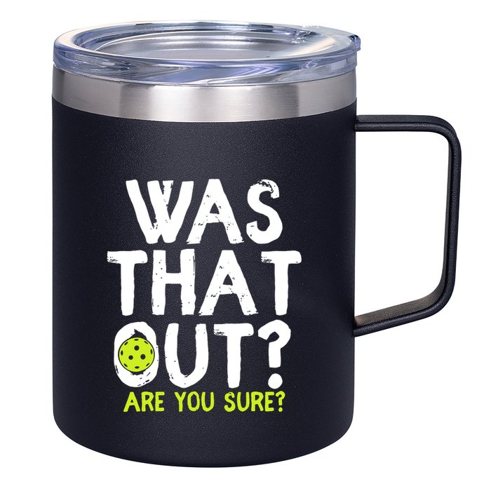 Pickleball Player Funny Sayings 12oz Stainless Steel Coffee Mug