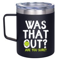 Pickleball Player Funny Sayings 12oz Stainless Steel Coffee Mug