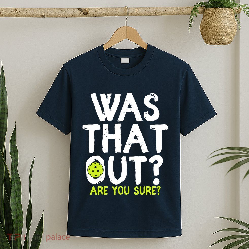 Pickleball Player Funny Sayings T-Shirt