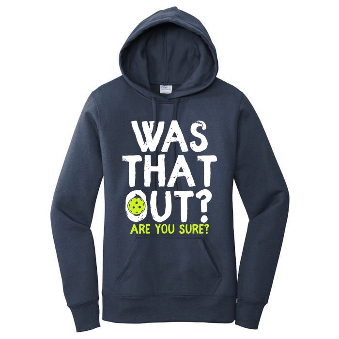 Pickleball Player Funny Sayings Women's Pullover Hoodie