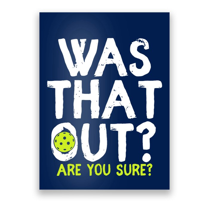 Pickleball Player Funny Sayings Poster