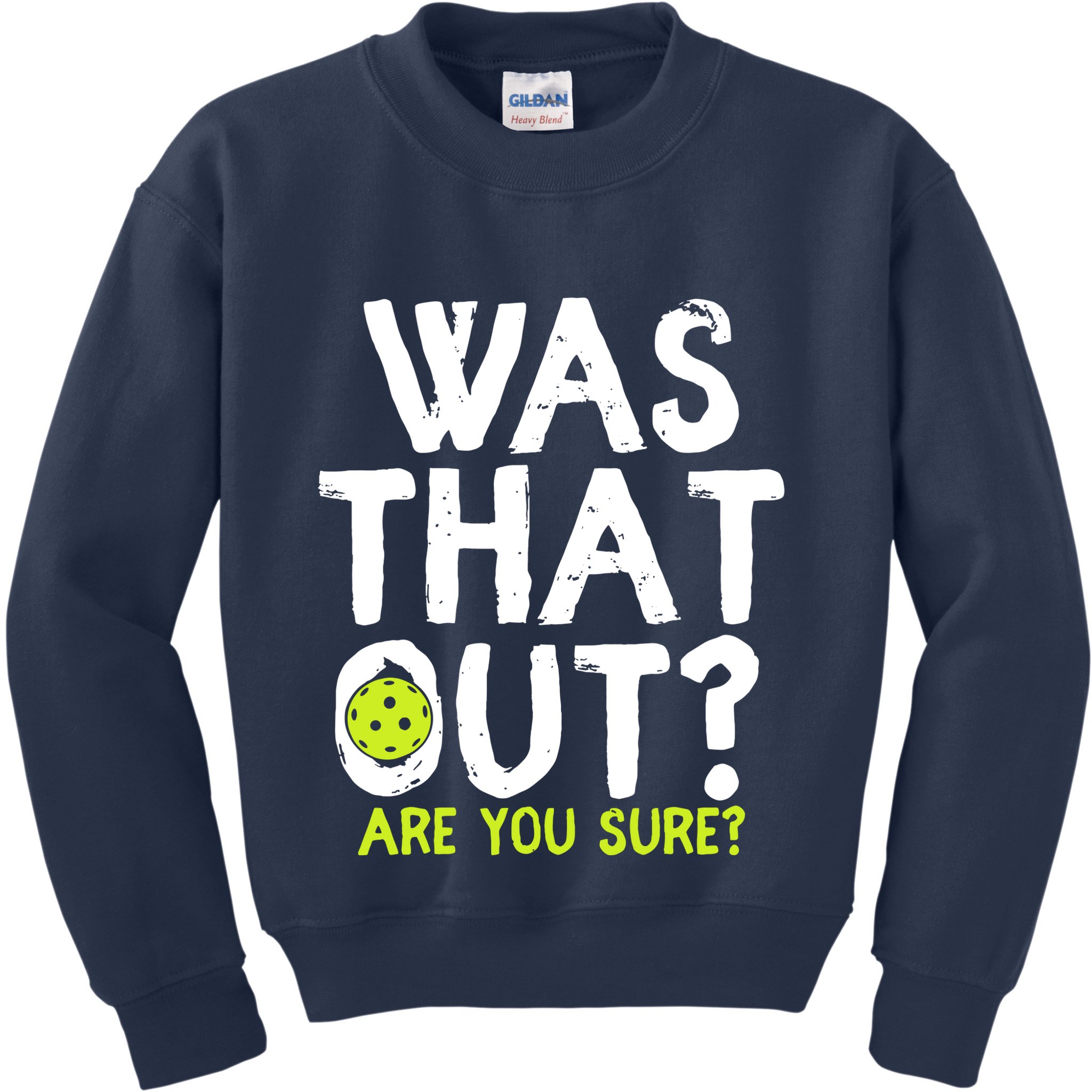 Pickleball Player Funny Sayings Kids Sweatshirt