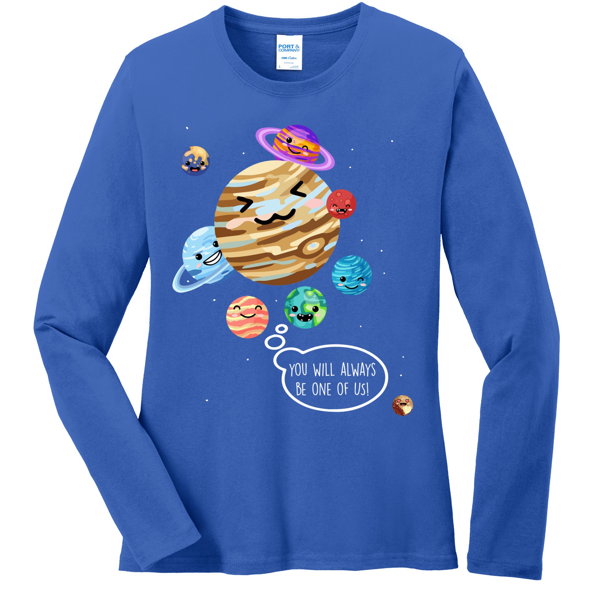 Pluto Planet Funny Space Cartoon Planets Never Forget Pluto Gift Ladies Long Sleeve Shirt