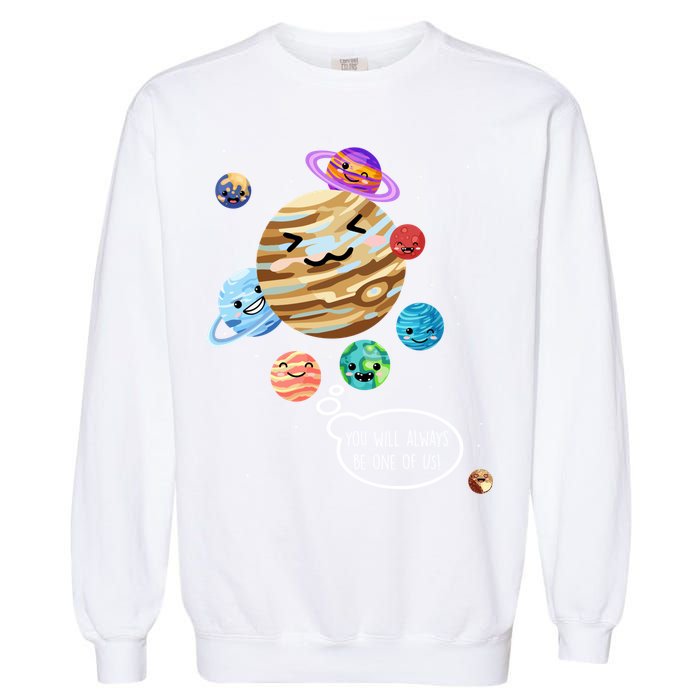 Pluto Planet Funny Space Cartoon Planets Never Forget Pluto Gift Garment-Dyed Sweatshirt